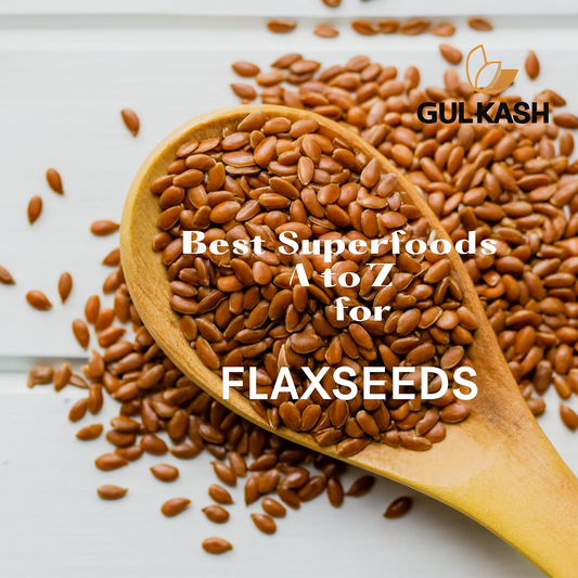 GUL KASH Flaxseeds – The Omega Superfood 🌿✨